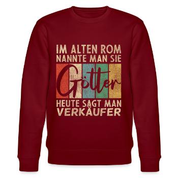 Lustige Verkäufer Sprüche - Stanley/Stella Unisex Bio-Sweatshirt CHANGER  - Burgunderrot - Vorne - Nik (191cm) & Marisol (170cm)