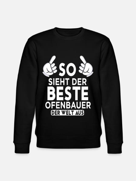 Ofenbauer Spruch - Stanley/Stella Unisex Bio-Sweatshirt CHANGER - Schwarz