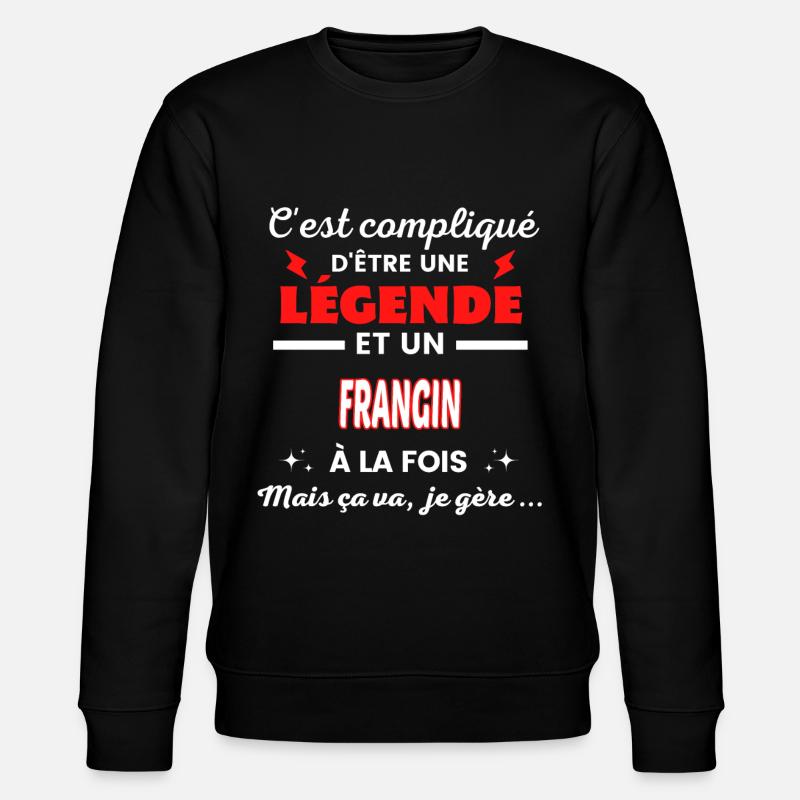 C'est compliqué phrase drôle FRANGIN - Sweat bio CHANGER Stanley/Stella Unisexe - noir