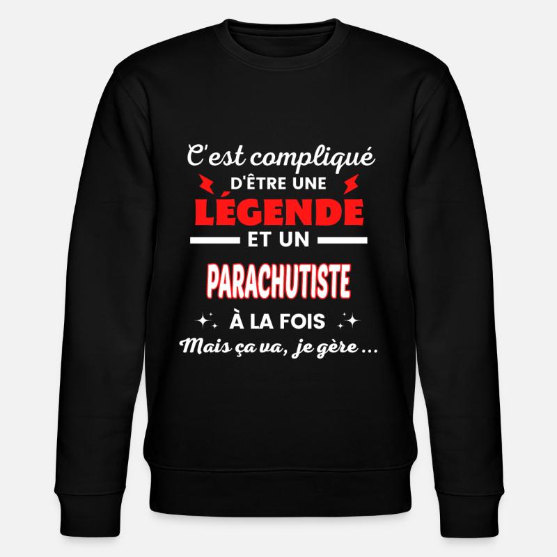 C'est compliqué phrase drôle PARACHUTISTE - Sweat bio CHANGER Stanley/Stella Unisexe - noir