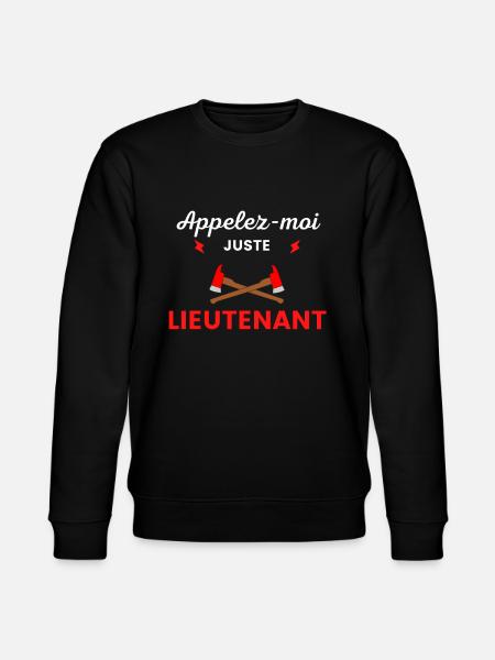 Appelez-moi lieutenant pompier - Sweat bio CHANGER Stanley/Stella Unisexe - noir