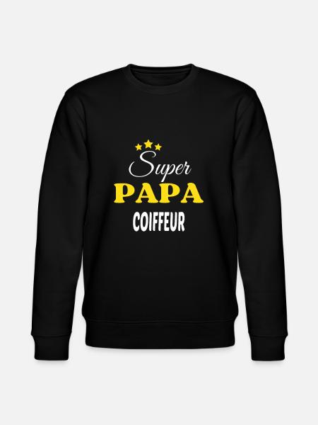 Super Papa COIFFEUR ANNIVERSAIRE - Sweat bio CHANGER Stanley/Stella Unisexe - noir