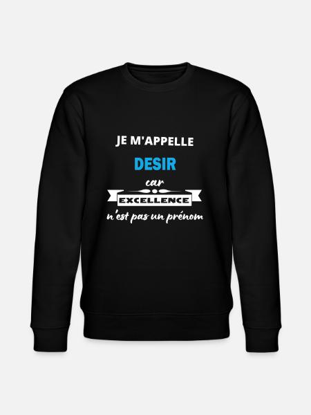 Je m'appelle excellence Desir - Sweat bio CHANGER Stanley/Stella Unisexe - noir