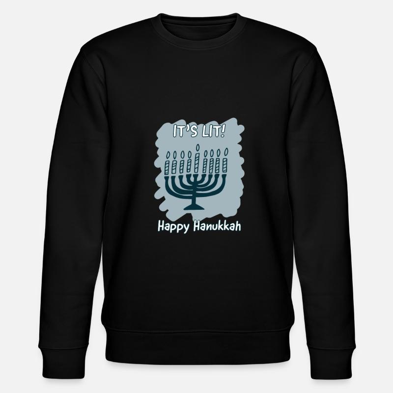 It's Lit Happy Hanukkah - Stanley/Stella CHANGER Unisex Organic Sweatshirt - black