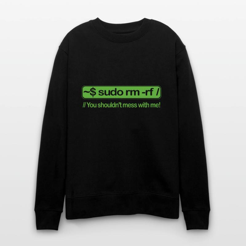 sudo rm -rf Programmeur Linux Racine de code Unix Sweat bio CHANGER Stanley/Stella Unisexe