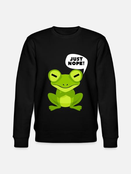 Frog Saying - Just Nope! - Stanley/Stella CHANGER Unisex Organic Sweatshirt - black