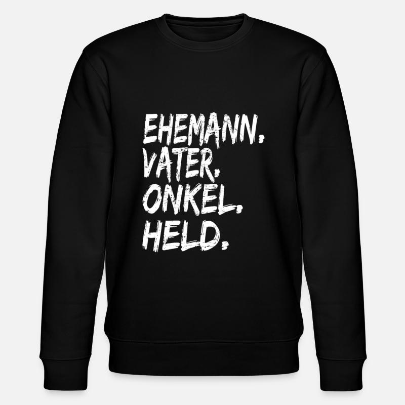 Ehemann Vater Onkel Held - Stanley/Stella Unisex Bio-Sweatshirt CHANGER  - Schwarz