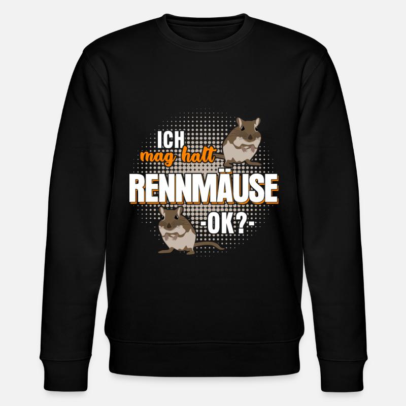 Rennmaus Rennmäuse Gerbil Spruch - Stanley/Stella Unisex Bio-Sweatshirt CHANGER  - Schwarz