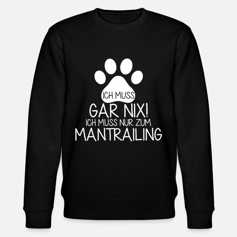 Mantrailing Mantrailer - Stanley/Stella Unisex Bio-Sweatshirt CHANGER  - Schwarz