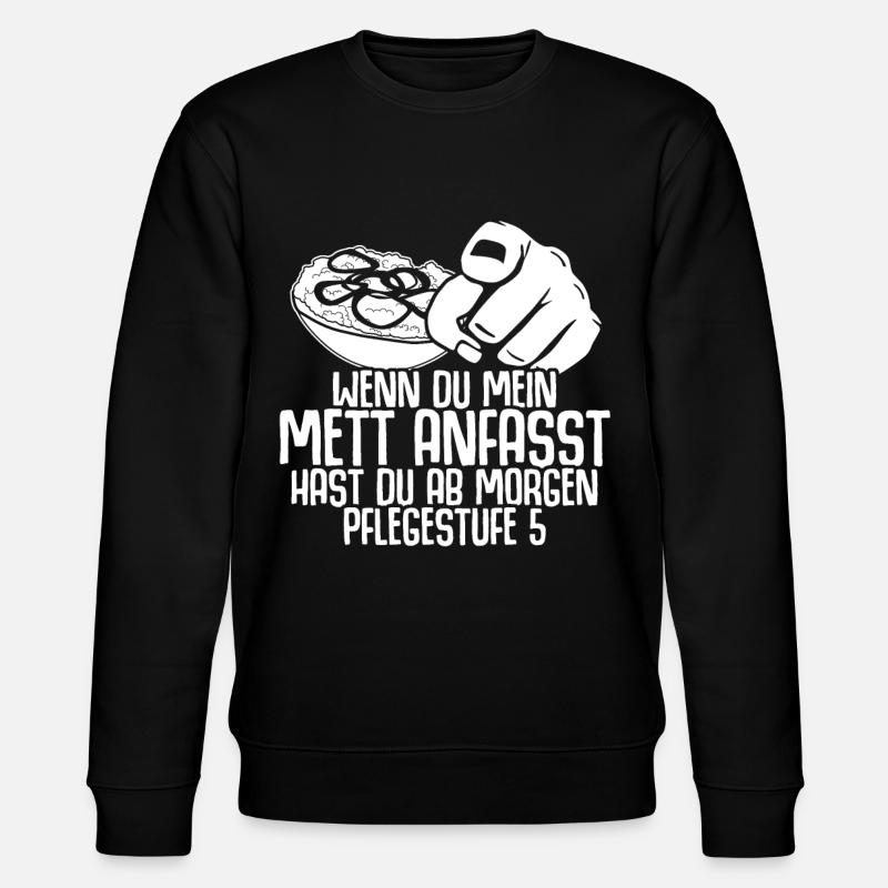 Mettbrötchen Hack Mettfleisch Mett - Stanley/Stella Unisex Bio-Sweatshirt CHANGER - Schwarz
