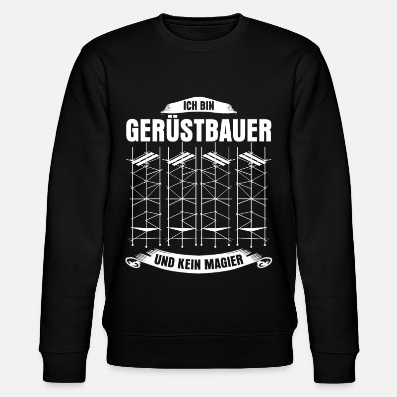 Gerüstbau Gerüst Bauarbeiter Gerüstbauer - Stanley/Stella Unisex Bio-Sweatshirt CHANGER  - Schwarz
