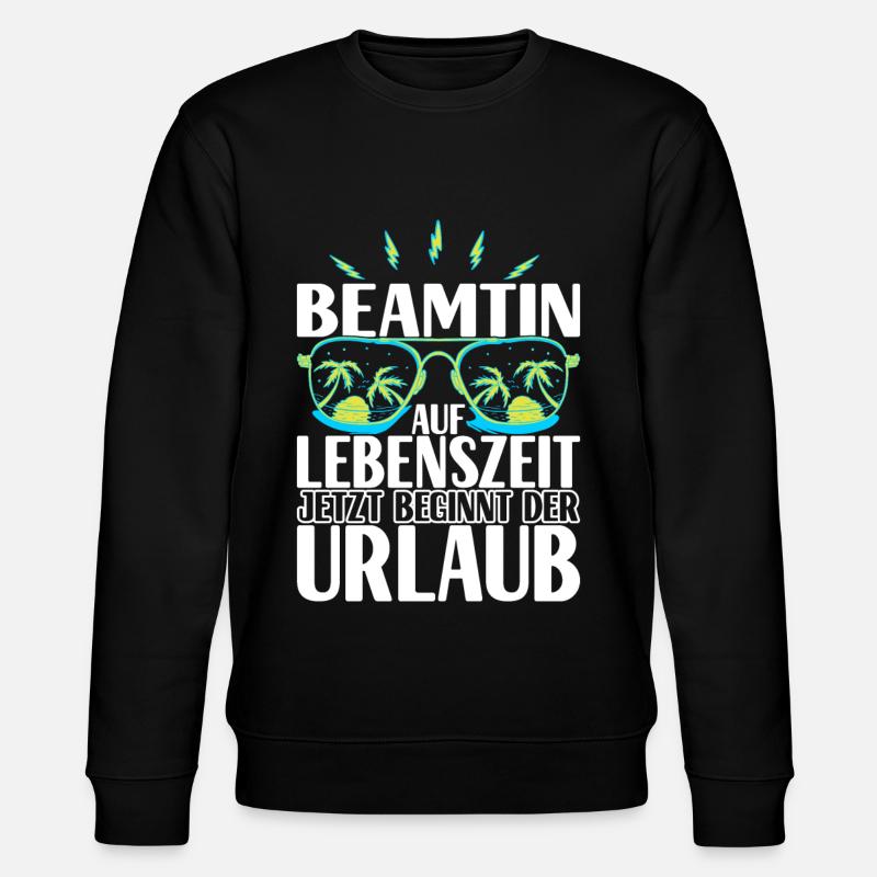 Beamter Beamtin Verbeamtung - Stanley/Stella Unisex Bio-Sweatshirt CHANGER  - Schwarz