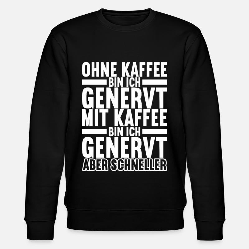 Kaffee Kaffeetrinker Büro - Stanley/Stella Unisex Bio-Sweatshirt CHANGER - Schwarz