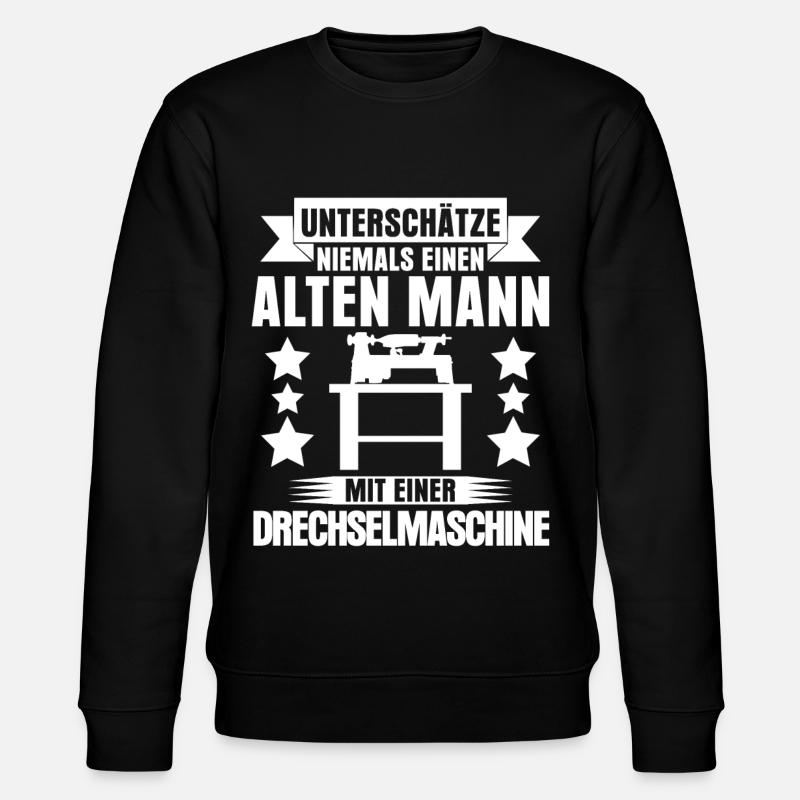 Drechsler Drechselmaschine Drechseln - Stanley/Stella Unisex Bio-Sweatshirt CHANGER  - Schwarz