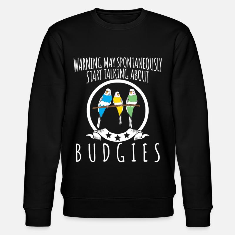 Budgerigar blague avec budgerigar - Sweat bio CHANGER Stanley/Stella Unisexe - noir