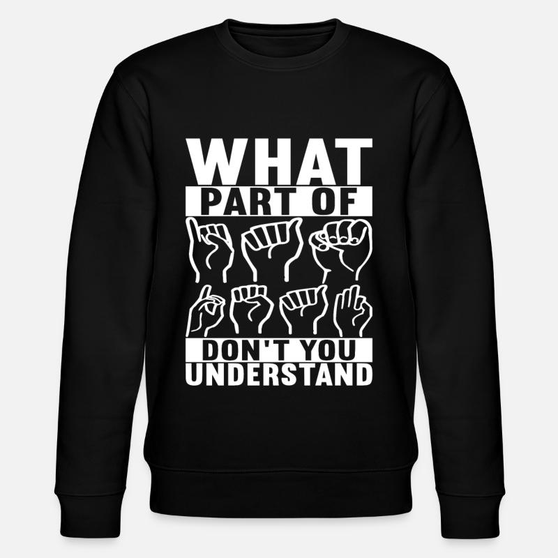 Sourds sourds-muets sourds sourds - Sweat bio CHANGER Stanley/Stella Unisexe - noir