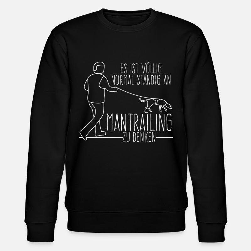 Mantrailing Suchhund Witz Mantrailer - Stanley/Stella Unisex Bio-Sweatshirt CHANGER  - Schwarz
