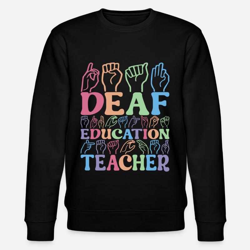 Deaf Deaf Mute Deaf - Stanley/Stella CHANGER Unisex Organic Sweatshirt - black