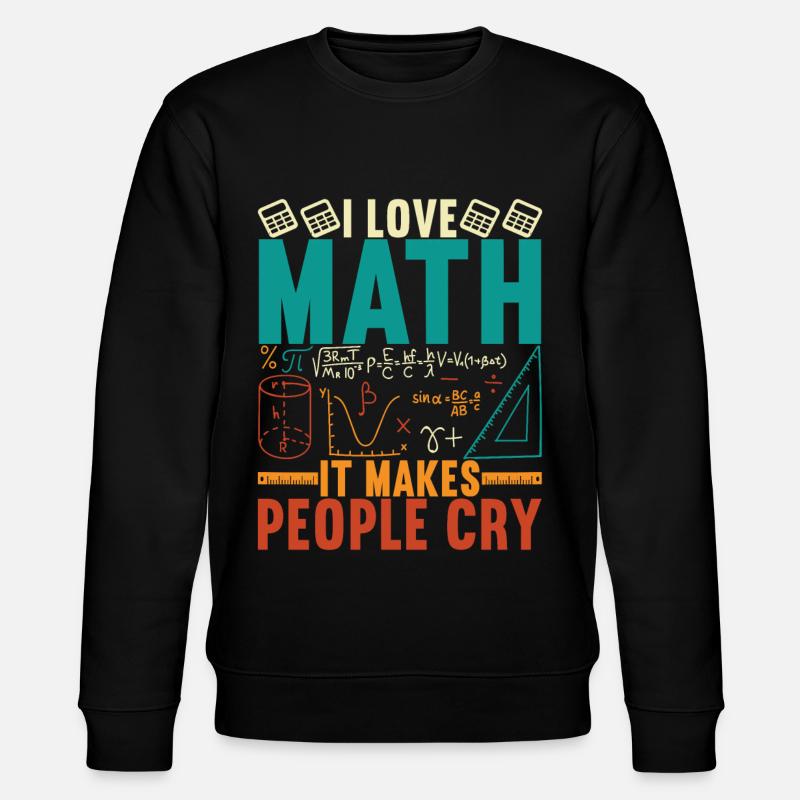 Professeur de mathématiques - Sweat bio CHANGER Stanley/Stella Unisexe - noir