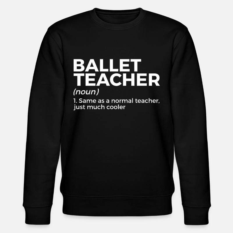 Ballet Dancing - Stanley/Stella CHANGER Unisex Organic Sweatshirt - black