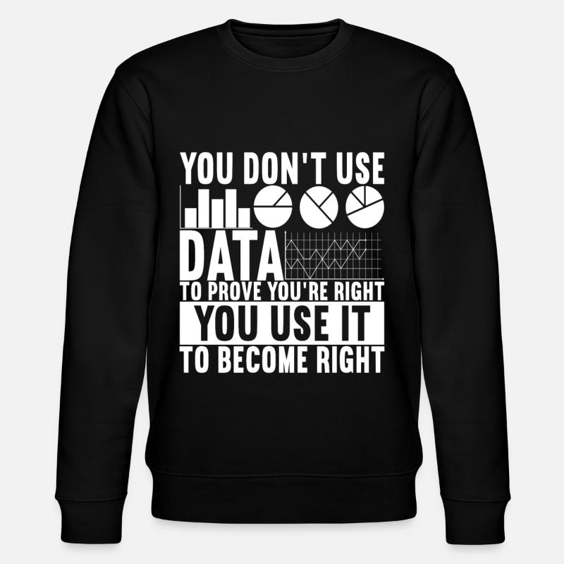 Data Scientist Data Analyst - Stanley/Stella Unisex Bio-Sweatshirt CHANGER - Schwarz