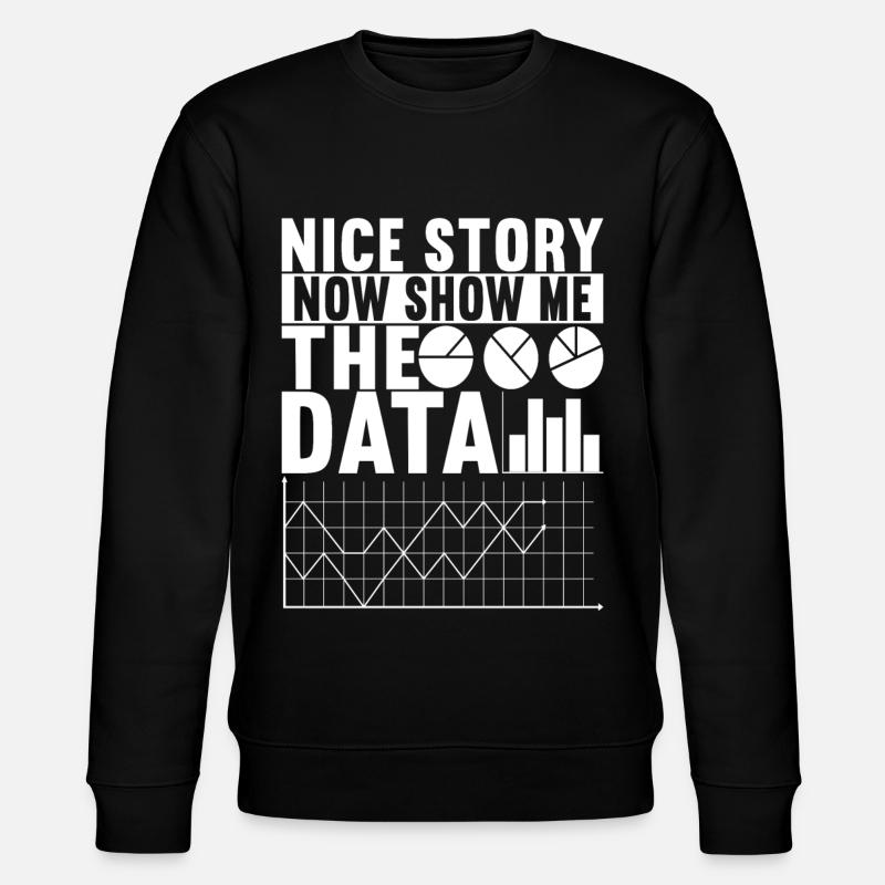 Data Scientist Data Analyst - Stanley/Stella CHANGER Unisex Organic Sweatshirt - black