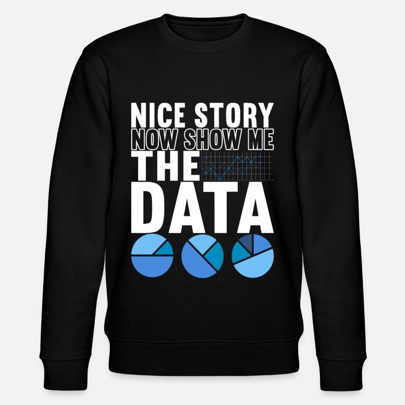 Data Scientist Data Analyst - Stanley/Stella Unisex Bio-Sweatshirt CHANGER - Schwarz
