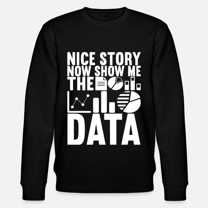 Data Scientist Data Analyst - Stanley/Stella Unisex Bio-Sweatshirt CHANGER - Schwarz