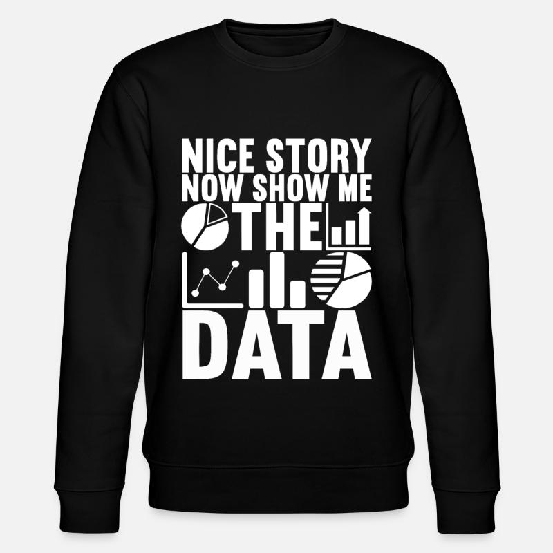 Data Scientist Data Analyst - Stanley/Stella Unisex Bio-Sweatshirt CHANGER - Schwarz
