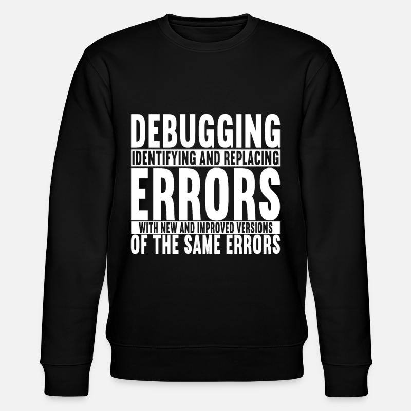 Programmeur Informaticien - Sweat bio CHANGER Stanley/Stella Unisexe - noir