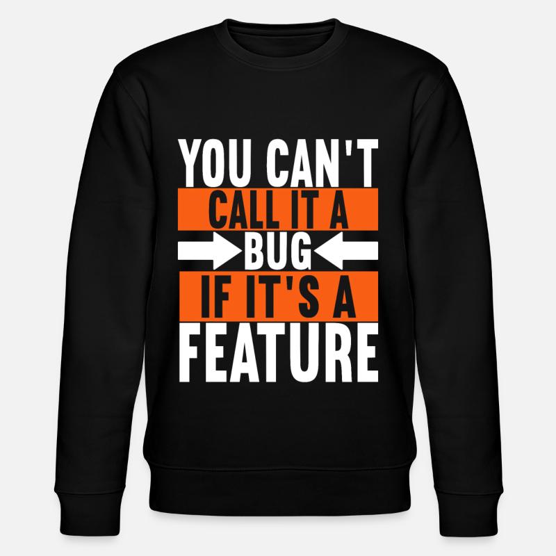 Programmeur Informaticien - Sweat bio CHANGER Stanley/Stella Unisexe - noir