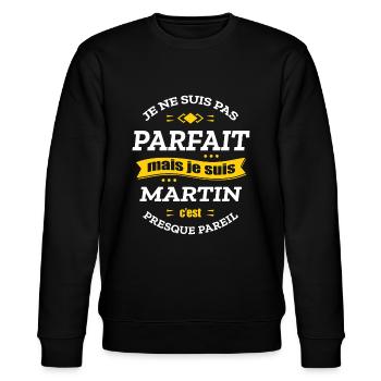 MARTIN PARFAIT - PRENOM MARTIN - Sweat bio CHANGER Stanley/Stella Unisexe - noir - Devant - Nik (191cm) & Marisol (170cm)