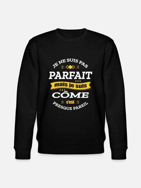 CÔME PARFAIT - PRENOM CÔME - Sweat bio CHANGER Stanley/Stella Unisexe - noir