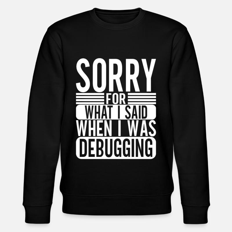 Programmeur Informaticien - Sweat bio CHANGER Stanley/Stella Unisexe - noir