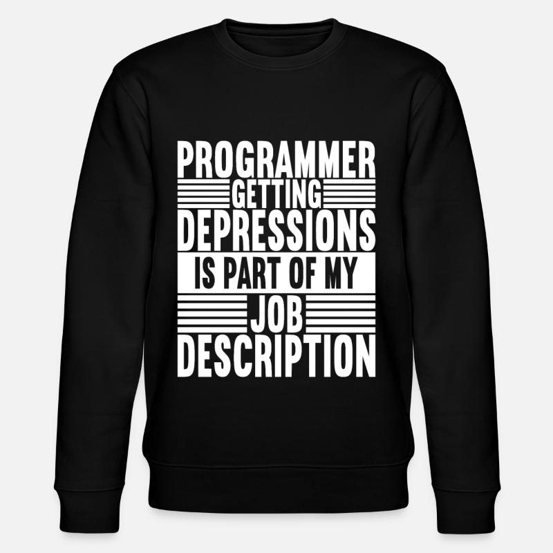 Programmeur Informaticien - Sweat bio CHANGER Stanley/Stella Unisexe - noir