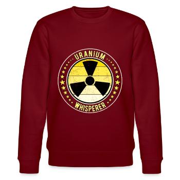 Nuclear Engineer Nuclear Technician Uranium Whisperer - Stanley/Stella CHANGER Unisex Organic Sweatshirt - burgundy - Front - Nik (191cm) & Marisol (170cm)