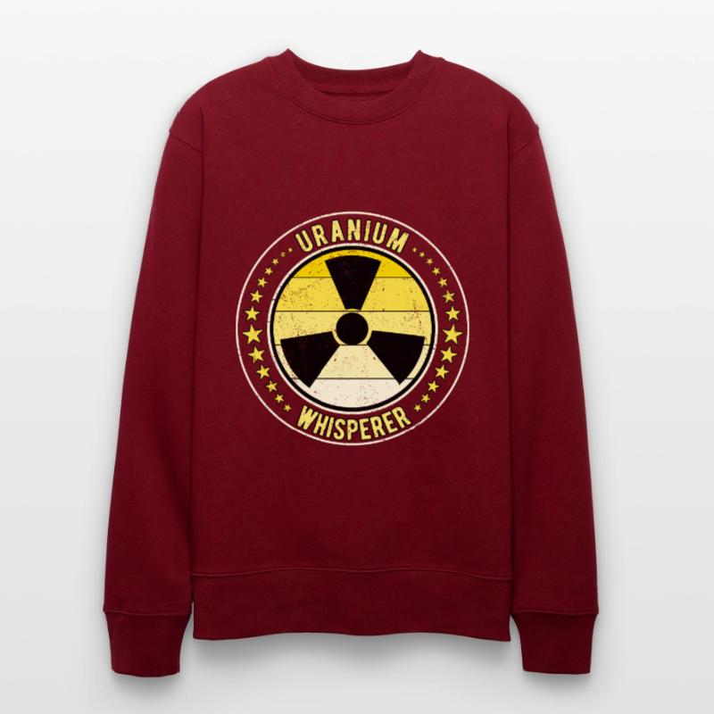 Nuclear Engineer Nuclear Technician Uranium Whisperer Stanley/Stella CHANGER Unisex Organic Sweatshirt