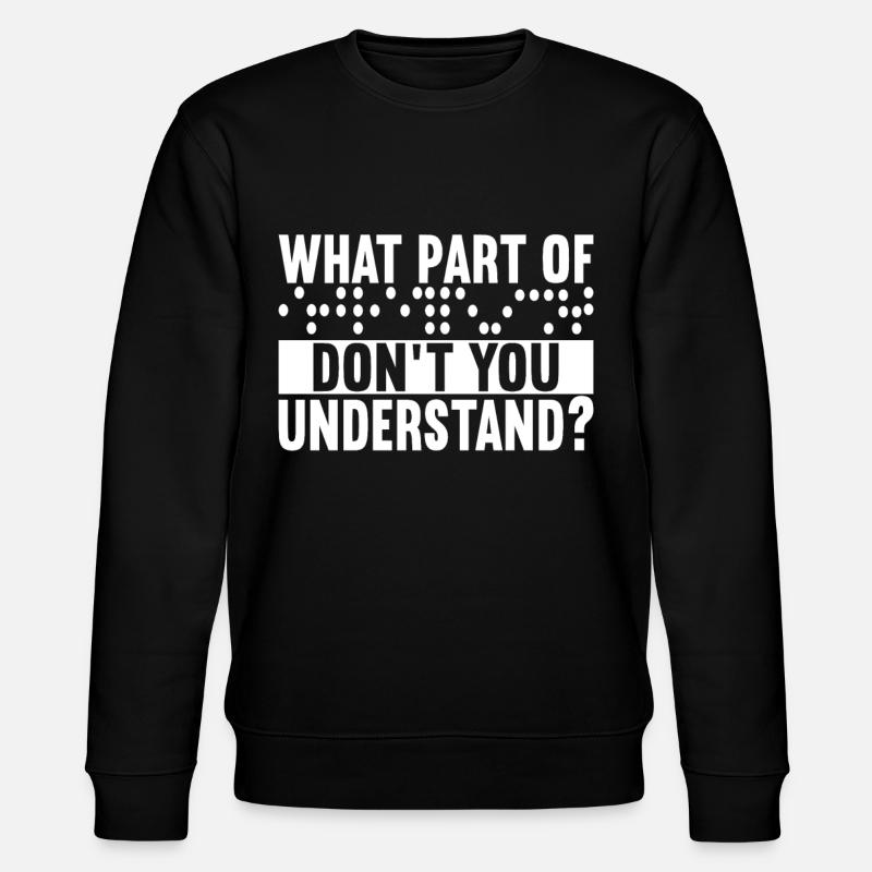 Blind visual impairment - Stanley/Stella CHANGER Unisex Organic Sweatshirt - black