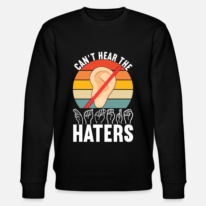 Sourds sourds muets sourds - Sweat bio CHANGER Stanley/Stella Unisexe - noir