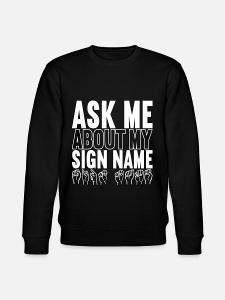 Deaf Deaf Mute Deaf - Stanley/Stella CHANGER Unisex Organic Sweatshirt - black