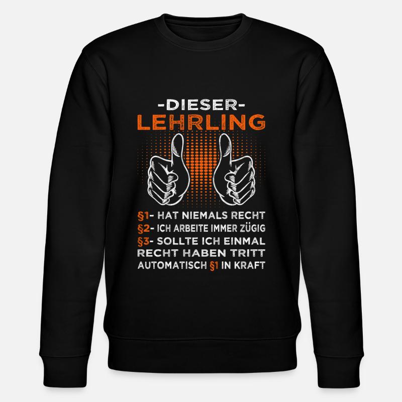 Lehrling & Azubi Sprüche - Stanley/Stella Unisex Bio-Sweatshirt CHANGER  - Schwarz