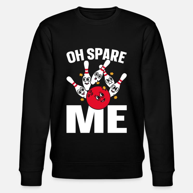 Oh Spare me - Stanley/Stella CHANGER Unisex Organic Sweatshirt - black