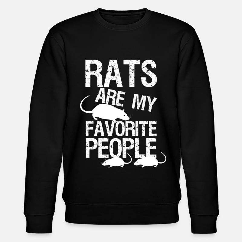 Rat funny saying rats - Stanley/Stella CHANGER Unisex Organic Sweatshirt - black