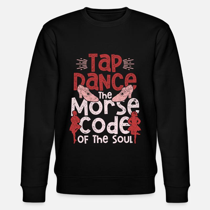 Tap Dancer Tap Dance - Stanley/Stella CHANGER Unisex Organic Sweatshirt - black