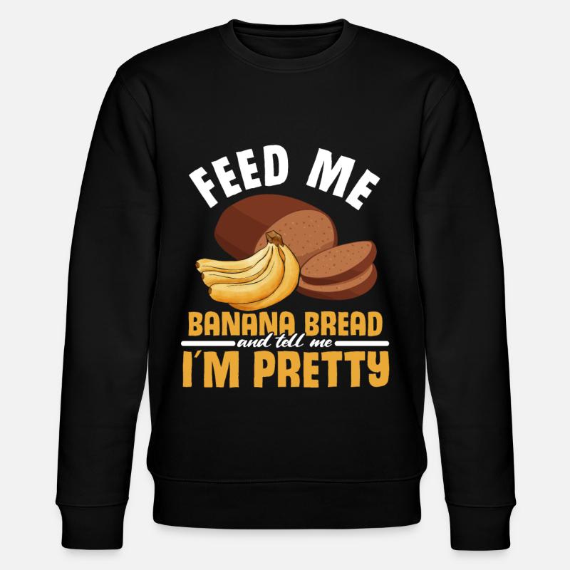 Funny Banana Bread Baking Apparel - Stanley/Stella CHANGER Unisex Organic Sweatshirt - black