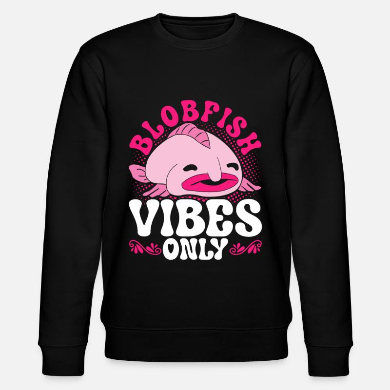 Blobfisch Blobfish Vibes Only - Stanley/Stella CHANGER Unisex Organic Sweatshirt - black