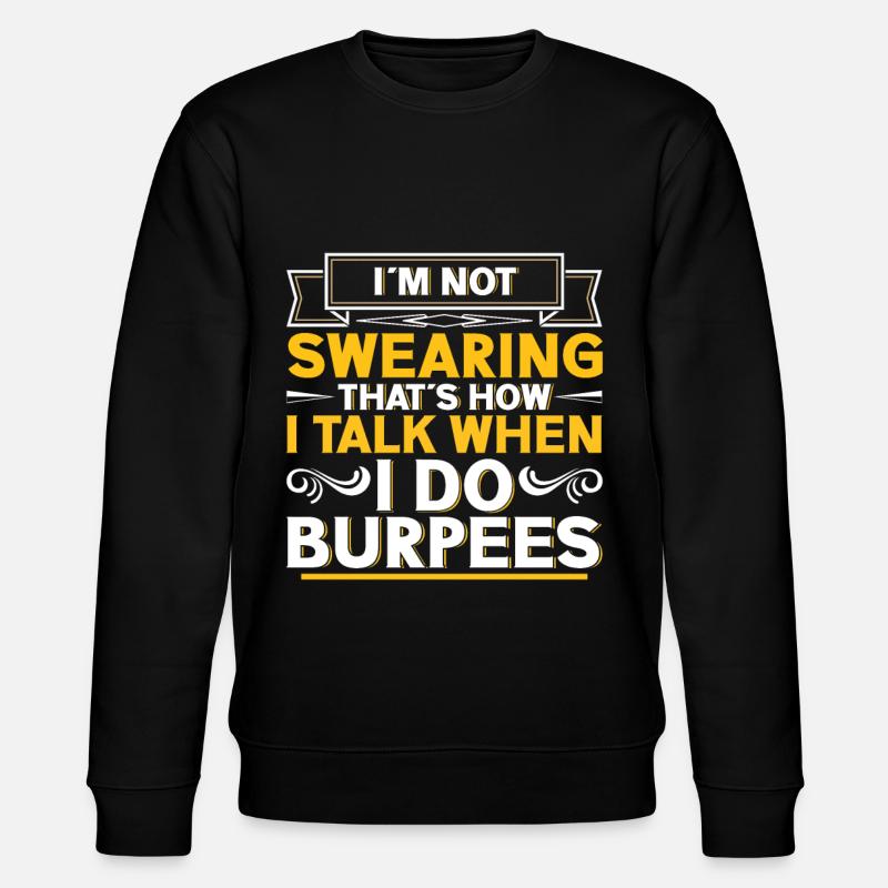 Burpees Exercices Entraînement - Sweat bio CHANGER Stanley/Stella Unisexe - noir