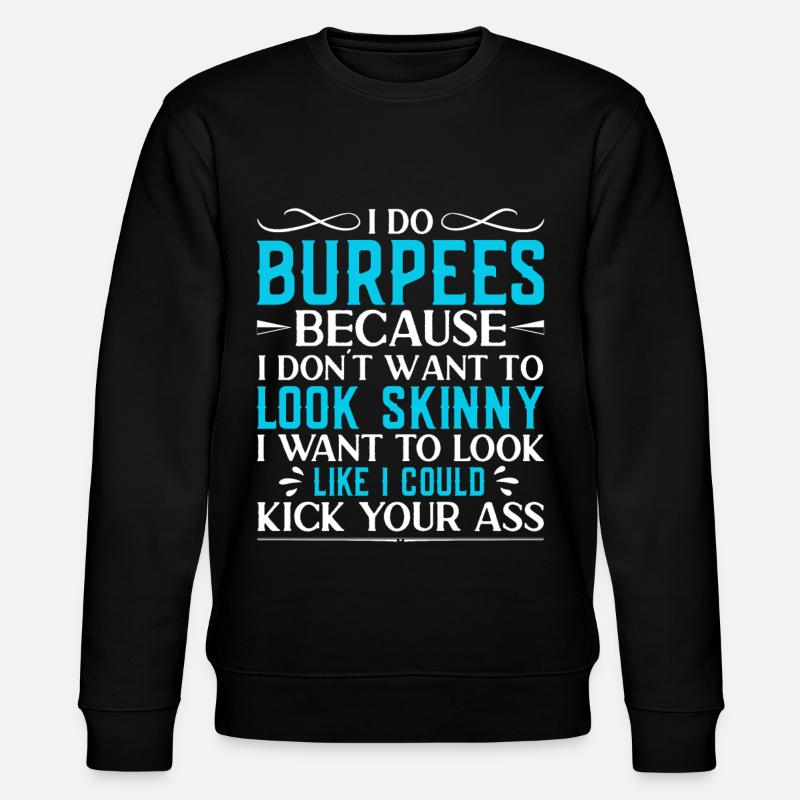 Burpees Exercices Entraînement - Sweat bio CHANGER Stanley/Stella Unisexe - noir