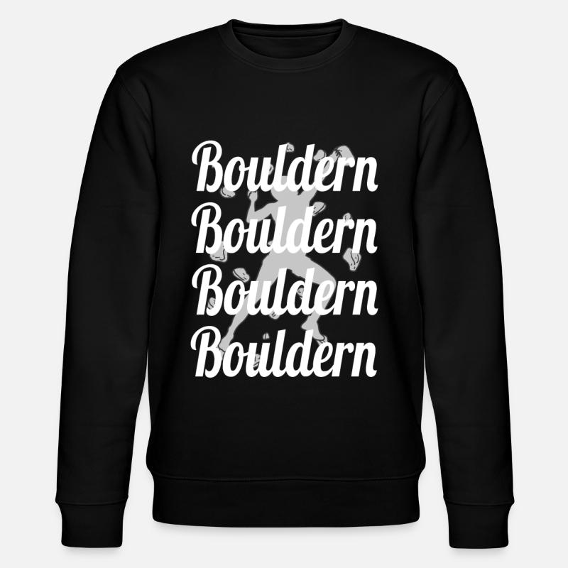 Bouldern Boulder Klettern Boulderer Bouldering - Stanley/Stella Unisex Bio-Sweatshirt CHANGER  - Schwarz