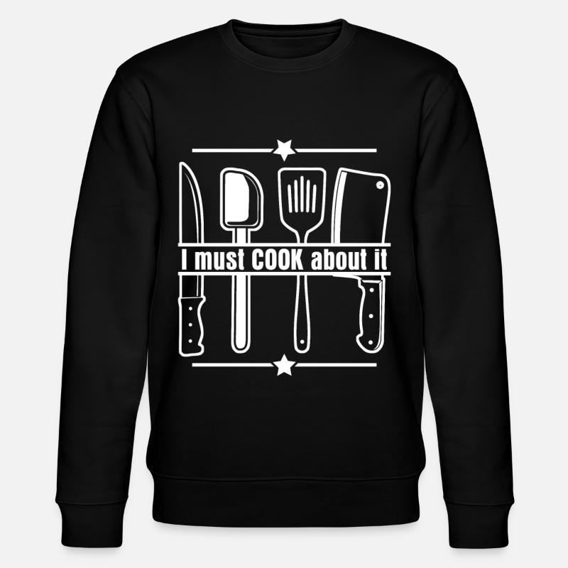 Cooking Chef Chef Kitchen - Stanley/Stella CHANGER Unisex Organic Sweatshirt - black